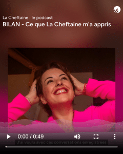La Cheftaine : le podcast - le bilan